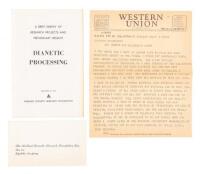 Telegram from L. Ron Hubbard describing the need for Dianetics [with] Dianetic Processing: A Brief Survey of Research Projects and Preliminary Results