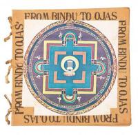 From Bindu to Ojas