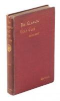 The Glasgow Golf Club, 1787-1907