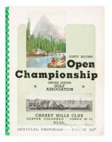 Forty Second Open Championship United States Golf Association. Official Souvenir Book and Program...Held at Cherry Hills Club Denver, Colorado, June 9, 10, 11, 1938