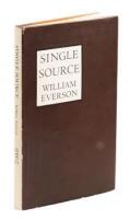 Single Source: The Early Poems of William Everson [1934-1940]