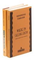 Where I'm Calling From - inscribed by Tess Gallagher