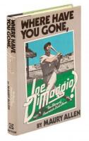 Where Have You Gone, Joe DiMaggio? - signed by DiMaggio