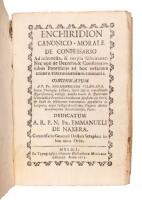 Enchiridion Canonico-Morale de Confessario ad inhonesta, & turpia solicitante...