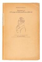 Narrative of a Voyage to California Ports in 1841-42, Together with Voyages to Sitka, the Sandwich Islands & Okhotsk; To Which are Added Sketches of Journeys across America, Asia, & Europe: From the Narrative of a Voyage Round the World