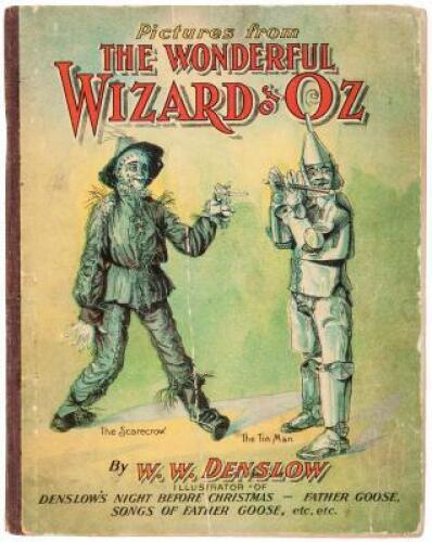 Pictures from the Wonderful Wizard of Oz...with a story telling the Adventures of the Scarecrow, the Tin Man and the Little Girl by Thos. H. Russell