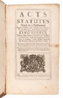 Acts and Statutes made in a Parliament begun at Dublin, the Twelfth Day of November, Anno Dom. 1715. In the Second Year of the Reign of Our Most Gracious Sovereign Lord King George before His Grace Charles Duke of Grafton, and His Excellency Henry Earl of
