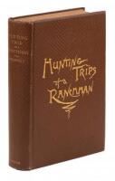 Hunting trips of a Ranchman; Sketches of Sport on the Northern Cattle Plains