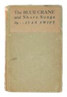 The Blue Crane and Shore Songs - inscribed