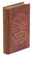 Mogg's Handbook for Railway Travellers; or, Real Iron-road Book: Being an Entirely Original and Accurate Description of all the Travellable Railways Hitherto Completed...