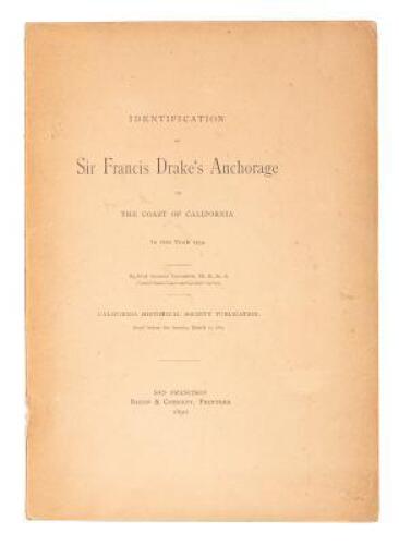Identification of Sir Francis Drake's Anchorage on the Coast of California in the Year 1579