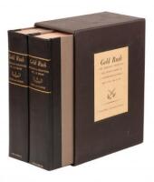 Gold Rush: The Journals, Drawings and other Papers of J. Goldsborough Bruff, Captain, Washington City and California Mining Association, April 2, 1849 - July 20, 1851