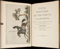 Naval Sketches of the War in California reproducing twenty-eight Drawings made in 1846-47 by William H. Meyers, Gunner on the U.S. Sloop-of-War Dale