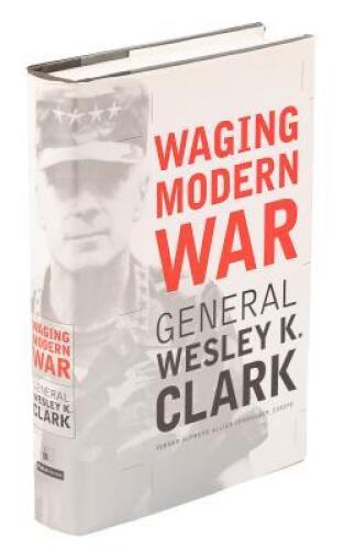 Waging Modern War: Bosnia, Kosovo and the Future of Combat - inscribed to Secretary of Defense William Perry