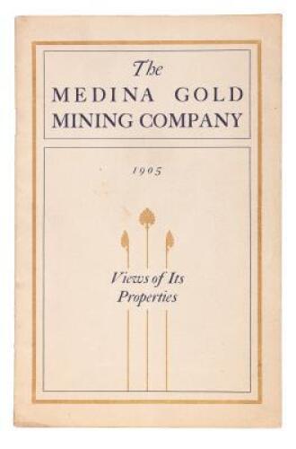 The Medina Gold Mining Company: Views of Its Properties