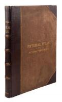 The Physical Atlas, a series of maps and illustrations of the Geographical Distribution of Natural Phenomena, Embracing: I Geology. II Hydrology. III Meteorology IV Natural History.