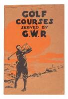 Golf Courses served by G.W.R.