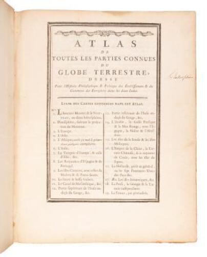 Atlas de toutes les parties connues du globe terrestre: Dress&eacute; pour l'Histoire philosophique et politique des &eacute;tablissmens et du commerce des Europ&eacute;ens dans les deux Indes