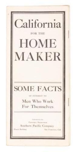 California for the Home Maker: Some facts of interest to men who work for themselves