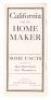 California for the Home Maker: Some facts of interest to men who work for themselves