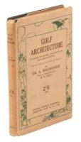 Golf Architecture: Economy in Course Construction and Green-Keeping