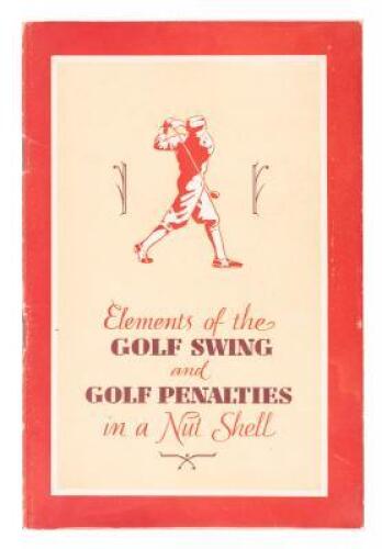 Elements of the Golf Swing and Golf Penalties in a Nut Shell