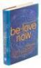 Be Love Now - inscribed