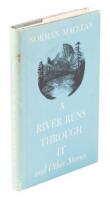 A River Runs Through It and Other Stories - signed