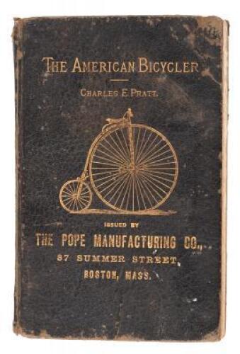 The American Bicycler: A manual for the observer, the learner, and the expert