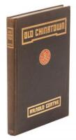 Old Chinatown: A Book of Pictures by Arnold Genthe