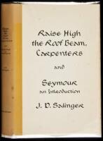 Raise High the Roof Beam, Carpenters and Seymour, An Introduction