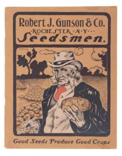 Seedsmen. Good Seeds Produce Good Crops.