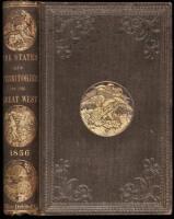 The States and Territories of The Great West; Including Ohio, Indiana, Illinois, Missouri, Michigan, Wisconsin, Iowa, Minesota (sic), Kansas, and Nebraska