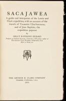 Sacajawea, a guide and interpreter of the Lewis and Clark expedition, with an account of the travels of Toussaint Charbonneau, and of Jean Baptiste, the expedition papoose.