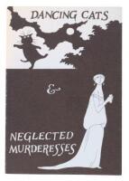 Dancing Cats & Neglected Murderesses