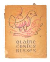 Quatre Contes Russes