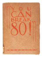 You Can Break 80!