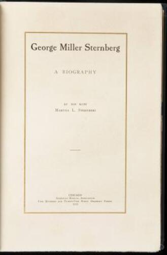 George Miller Sternberg: A Biography