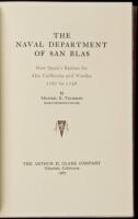 The Naval Department of San Blas: New Spain's Bastion for Alta California and Nootka, 1767 to 1798