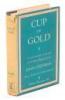 Cup of Gold: A Life of Sir Henry Morgan, Buccaneer, with Occasional Reference to History