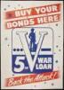 Buy Your Bonds Here - 5th War Loan