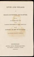 Lives And Voyages Of Drake, Cavendish, and Dampier: Including an Introductory View of the Earlier Discoveries in the South Sea; and the History of the Buccaneers. With Portraits Engraved by Horsburgh