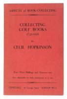 Aspects of Book Collecting: Collecting Golf Books 1743-1938