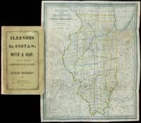 Illinois in 1837: A Sketch Descriptive of the Situation, Boundaries, Face of the Country, Prominent Districts, Prairies, Rivers, Minerals, Animals, Agricultural Productions, Public Lands, Plans of Internal Improvement, Manufactures, &c. of the State of Il