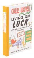 Living on Luck: Selected Letters 1960s-1970s, Volume 2
