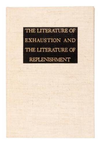 The Literature of Exhaustion and The Literature of Replenishment