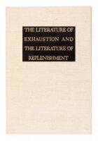 The Literature of Exhaustion and The Literature of Replenishment