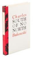 South of No North: Stories of the Buried Life - twice inscribed