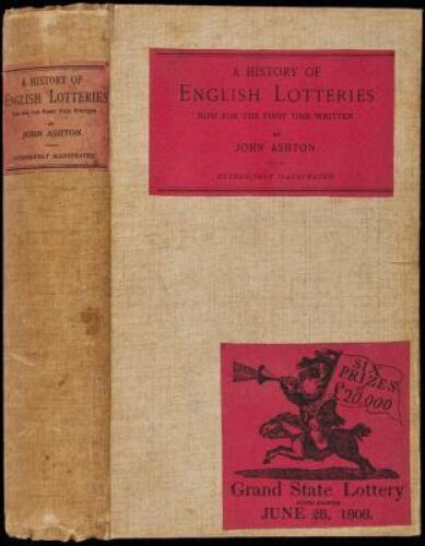 A History of English Lotteries Now for the First Time Written