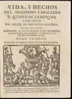 [Don Quixote in Spanish, i.e.] Vida, y hechos del ingenioso Caballero D. Quixote de la Mancha
